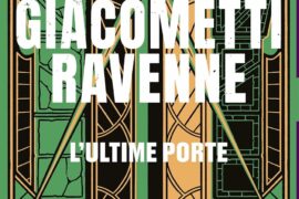 L’ULTIME PORTE – LE NOUVEAU THRILLER INITIATIQUE D’ÉRIC GIACOMETTI & JACQUES RAVENNE