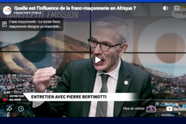 L’INFLUENCE DE LA FRANC-MAÇONNERIE EN AFRIQUE VUE PAR LE GRAND MAÎTRE DU GODF