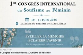 1ER CONGRÈS INTERNATIONAL DU SOUFISME AU FÉMININ À RABAT
