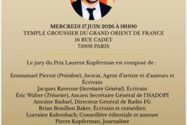 PRIX LAURENT KUPFERMAN : UNE CÉRÉMONIE MAÇONNIQUE OUVERTE À TOUS AU GODF