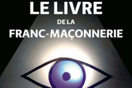 LE LIVRE DE LA FRANC-MAÇONNERIE