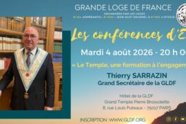 CONFÉRENCE MAÇONNIQUE À PARIS AVEC THIERRY SARRAZIN – 4 AOÛT 2026