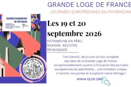 JOURNÉES DU PATRIMOINE 2026 : LA GRANDE LOGE DE FRANCE OUVRE 22 TEMPLES MAÇONNIQUES AU PUBLIC