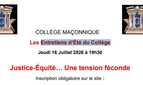 LES ENTRETIENS D’ÉTÉ DU COLLÈGE MAÇONNIQUE : LE GENRE FACE À LA JUSTICE ET À L’ÉQUITÉ