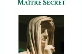 L’ASCENSION SPIRITUELLE DU MAÎTRE SECRET – JACQUES BRANCHUT ET ALAIN BREUILLIN