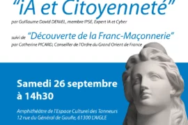 IA ET CITOYENNETÉ : UNE CONFÉRENCE PUBLIQUE DU GRAND ORIENT DE FRANCE À L’AIGLE LE 26 SEPTEMBRE