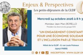 PARIS : JEAN-MARC BORELLO INVITÉ DES « ENJEUX & PERSPECTIVES » DE LA GRANDE LOGE DE FRANCE