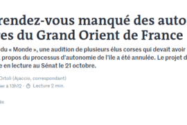 CORSE : LE RENDEZ-VOUS MANQUÉ ENTRE AUTONOMISTES ET FRANCS-MAÇONS DU GRAND ORIENT DE FRANCE