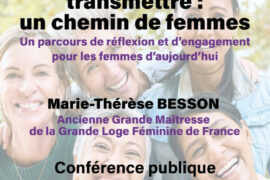 REMIREMONT : LA GRANDE LOGE FÉMININE DE FRANCE EN CONFÉRENCE PUBLIQUE LE 15 OCTOBRE